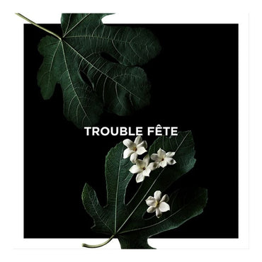 Trouble Fête EDP